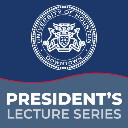 Blue graphic with text. Text reads President's Lecture Series.